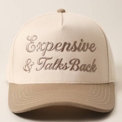 Expensive & Talks Back Embroidered Two Tone Trucker Hat