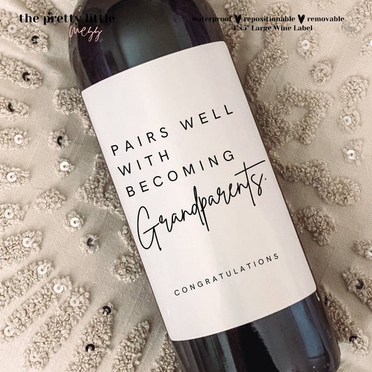 Wine Lable - New Grandparent Gift, Pairs Well With Becoming Grandparents,