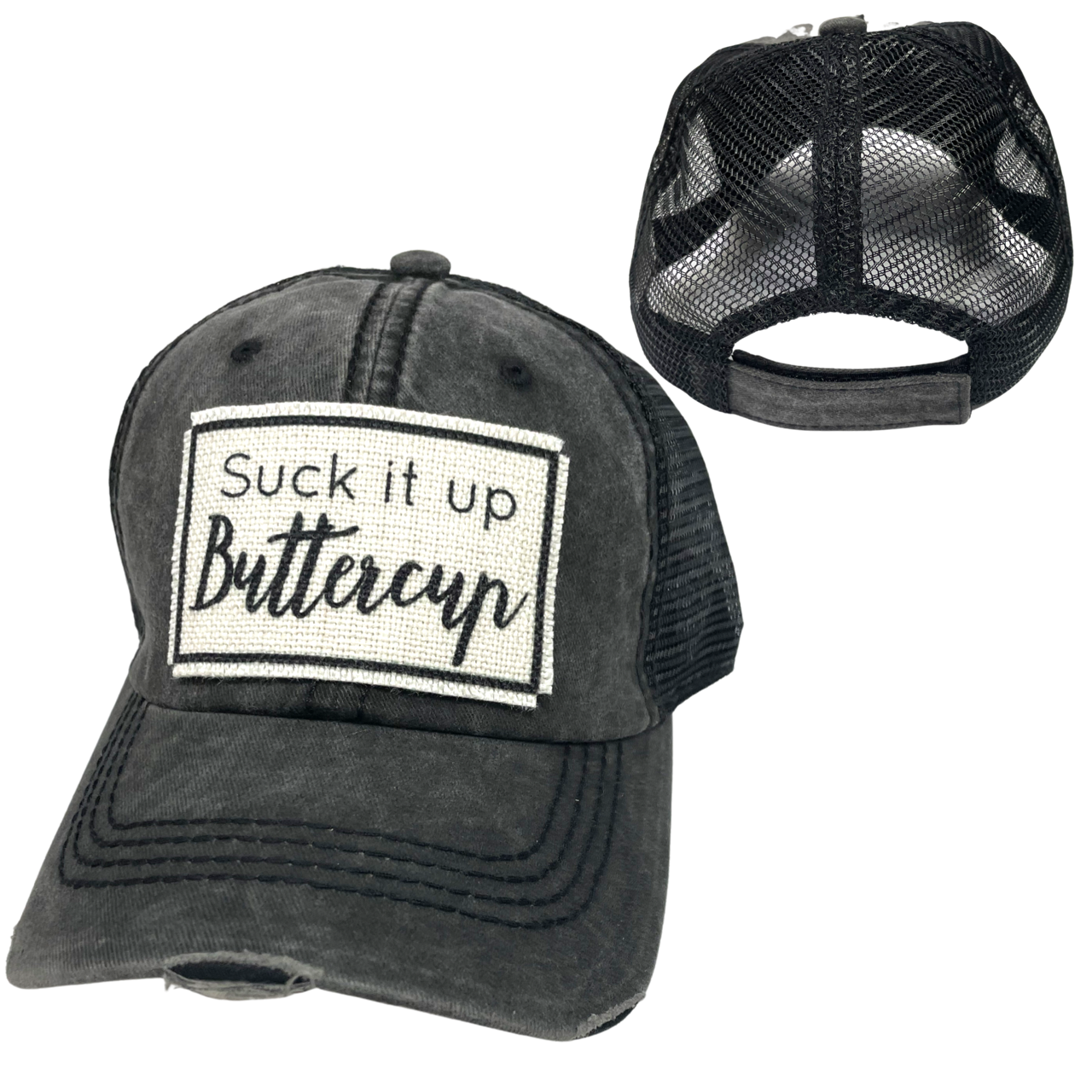 SUCK IT UP BUTTERCUP BALL CAP | UNISEX HAT | DISTRESSED