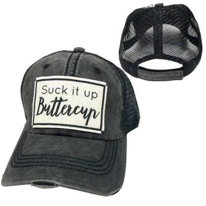 SUCK IT UP BUTTERCUP BALL CAP | UNISEX HAT | DISTRESSED
