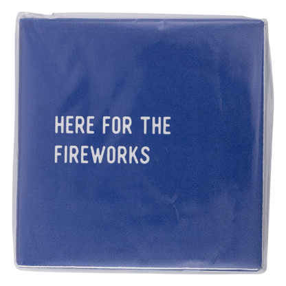 Here For Fireworks Paper Cocktail Napkin