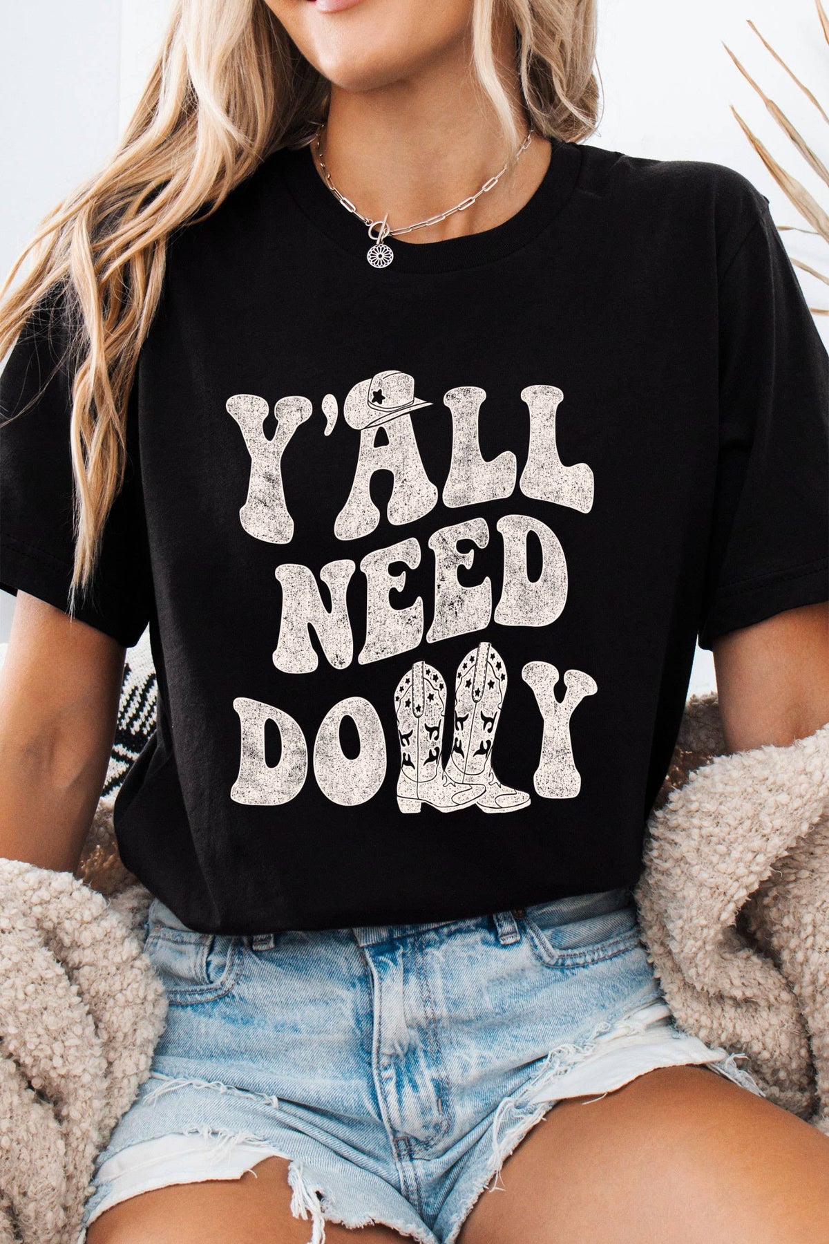 Y'ALL NEED GRAPHIC TSHIRTS