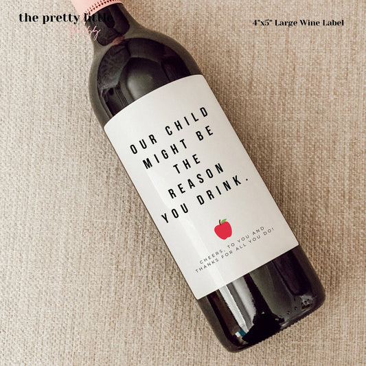 Wine Lable- Teacher Appreciation Gift, Teacher Wine Labels, End of the School Year Gift