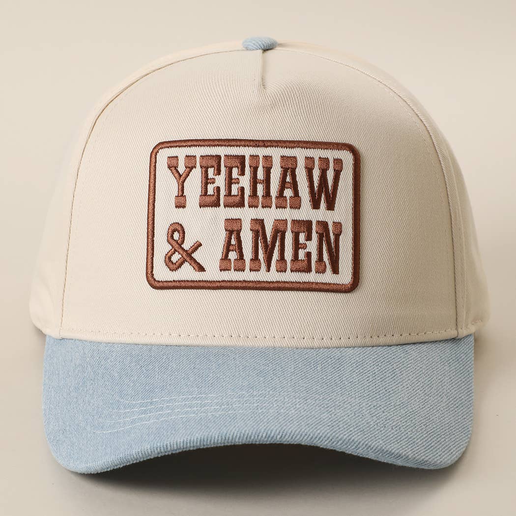 YEEHAW AND AMEN Embroidered Patch Denim Brim Baseball Cap