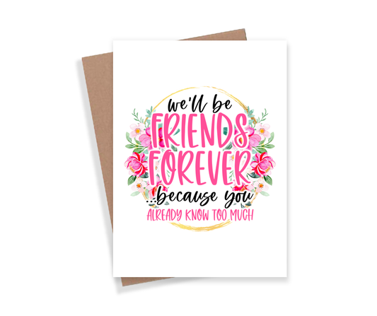 Friends Forever Card
