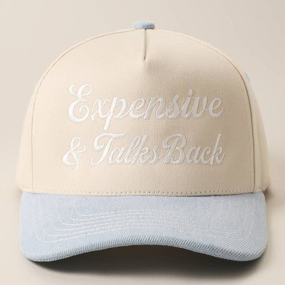 Expensive & Talks Back Embroidered Two Tone Trucker Hat
