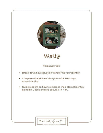 Worthy Bible Study