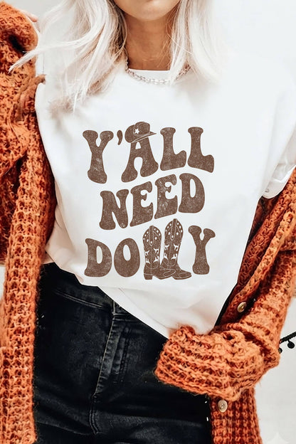 Y'ALL NEED GRAPHIC TSHIRTS
