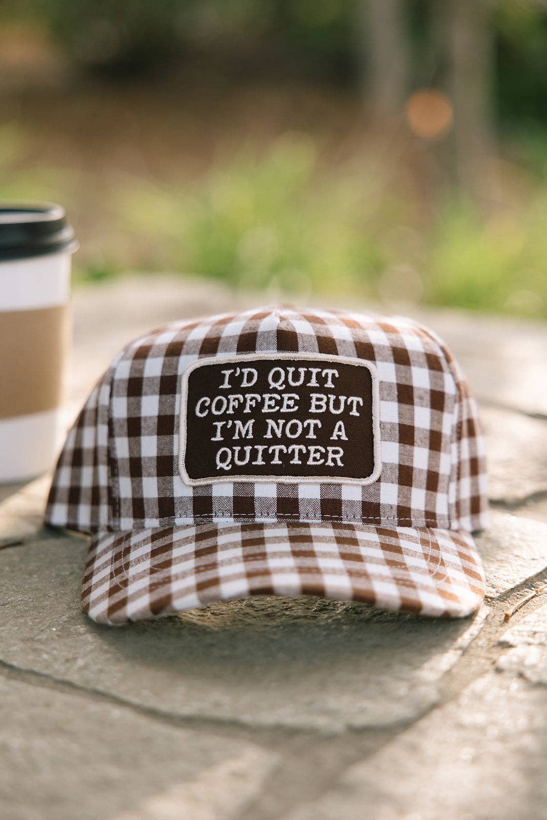 I'd Quit Coffee But I'm Not A Quitter Gingham Hat