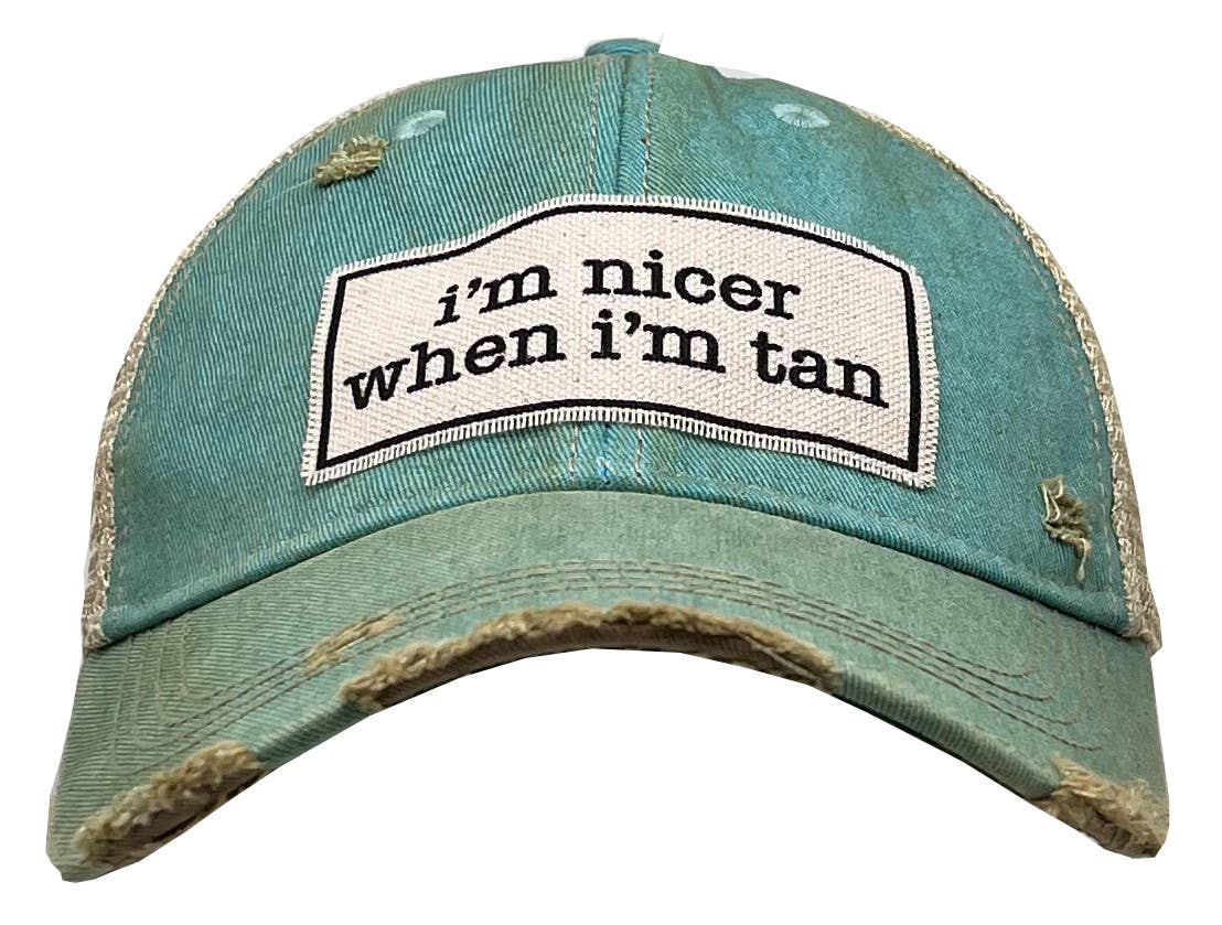 I'm Nicer When I'm Tan Distressed Trucker Hat Baseball Cap