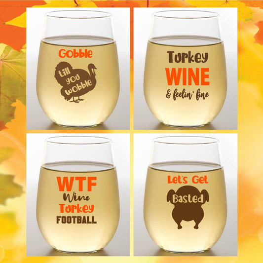 THANKSGIVING FUNNY Unbreakable TRITAN Plastic Wine Glasses