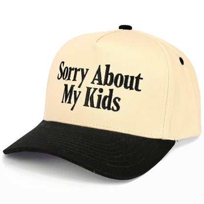 C.C SORRY ABOUT MY KIDS Two Tone Trucker Hat