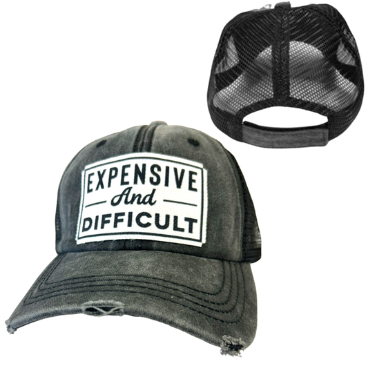 EXPENSIVE AND DIFFICULT CAP