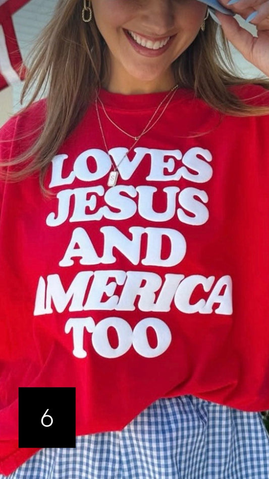 Puffed T-shirt Loves Jesus and America Too